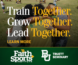 Baylor Sports and Faith Institute