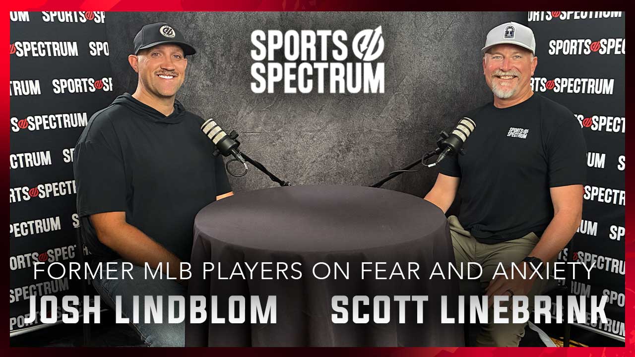 SS PODCAST: Fear & Anxiety In Sports